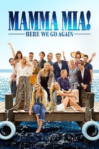 Download Mamma Mia Here We Go Again (2018) Dual Audio (Hindi-English) 480p [400MB] || 720p [1GB] || 1080p [3.4GB]