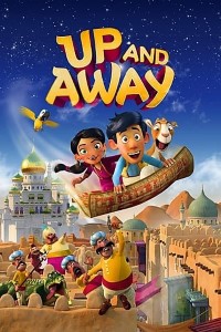 Download Up And Away (2018) Dual Audio (Hindi-English) 480p [300MB] || 720p [850MB]