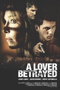 Download A Lover Betrayed (2017) Dual Audio (Hindi-English) 480p [300MB] || 720p [1GB]