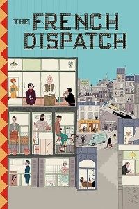 Download The French Dispatch (2021) {English With Subtitles} 480p [400MB] || 720p [1GB] || 1080p [1.9GB]