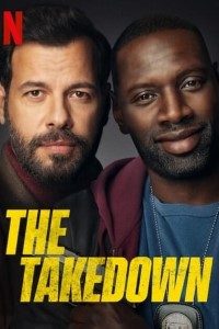 Download The Takedown (2022) Dual Audio {Hindi-English} WeB-DL HD 480p [400MB] || 720p [1GB] || 1080p [3GB]