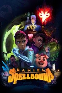 Download Daniel Spellbound (Season 1-2) Dual Audio {Hindi-English} With Esubs WeB- DL 720p 10Bit [130MB] || 1080p [550MB]