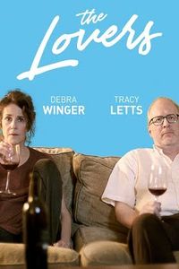 Download The Lovers (2017) Dual Audio {Hindi-English} BluRay 480p [300MB] || 720p [800MB] || 1080p [1.65GB]