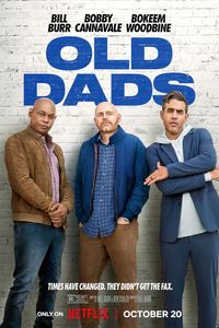 Download Old Dads (2023) Dual Audio (Hindi-English) WeB-DL 480p [360MB] || 720p [970MB] || 1080p [2.3GB]