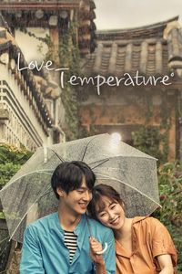 Download Temperature of Love Season 1 [E20 Added] (Hindi Audio) Web-Dl 720p [320MB] || 1080p [1GB]