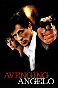 Download Avenging Angelo (2002) Dual Audio {Hindi-English} WEB-DL 480p [320MB] || 720p [840MB] || 1080p [1.9GB]