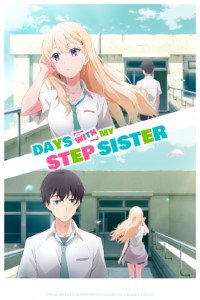 Download Days with My Stepsister (Season 1) Dual Audio {Hindi-Japanese} WeB-DL 480p [80MB] || 720p [140MB] || 1080p [470MB]