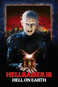 Download Hellraiser III Hell On Earth (1988) Dual Audio {Hindi-English} Esubs Remastered Unrated BluRay 480p [314MB] || 720p [907MB] || 1080p [1.8GB]