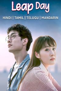 Download Leap Day (Season 1) Dual Audio (Hindi-Chinese) Esub Web-Dl 480p [150MB] || 720p [410MB] || 1080p [900MB]