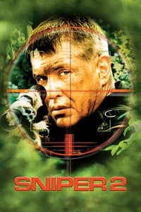 Download Sniper 2 (2002) Dual Audio {Hindi-English} Esubs WEB-DL 480p [353MB] || 720p [815MB] || 1080p [1.8GB]